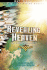 Revealing Heaven: an Eyewitness Account