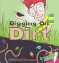 Digging on Dirt (Science Rocks! )