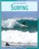 Surfing (21st Century Skills Library: Healthy for Life)