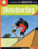 Skateboarding (21st Century Skills Innovation Library: Innovation in Sports)