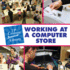 Working at a Computer Store (21st Century Junior Library: Careers)