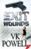 Exit Wounds Format: Paperback