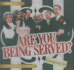 Are You Being Served? : Camping in