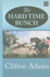 The Hard Time Bunch (Center Point Western Complete (Large Print))