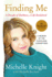 Finding Me: a Decade of Darkness, a Life Reclaimed: a Memoir of the Cleveland Kidnappings
