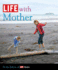 Life With Mother
