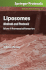 Liposomes: Methods and Protocols, Volume 1: Pharmaceutical Nanocarriers