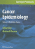 Cancer Epidemiology: Modifiable Factors (Volume 2)