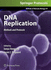 Dna Replication Methods & Protocols (Methods in Molecular Biology Vol.521)