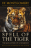 Spell of the Tiger: the Man-Eaters of Sundarbans
