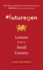 #Futuregen: Lessons From a Small Country