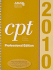 Cpt Professional Edition 2010 (Cpt / Current Procedural Terminology (Professional Edition))
