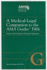 A Medical-Legal Companion to the Ama Guides Fifth: Guides to the Evaluation of Permanent Impairment