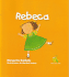 Rebeca (Rana, Rema, Rimas) (Spanish Edition)