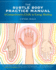 The Subtle Body Practice Manual: a Comprehensive Guide to Energy Healing