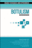 Botulism (Deadly Diseases and Epidemics)