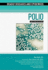 Polio (Deadly Diseases & Epidemics (Hardcover))