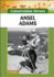 Ansel Adams (Conservation Heroes)