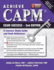 Achieve Capm Exam Success, 2nd Edition: a Concise Study Guide and Desk Reference