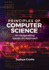 Principles of Computer Science-an Invigorating, Hands-on Approach