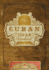The Cuban Cigar Handbook: the Discerning Aficionado's Guide to the Best Cuban Cigars in the World