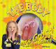 Body (That's Gross! a Look at Science)