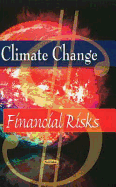 Climate Change Financial Risks (Hb 2011)
