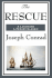 The Rescue: A Novel of Conflict and Responsibility in the Malay Archipelago