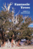 Fantastic Trees (Marvels and Monstrosities of the Arboreal World)