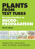 Plants From Test Tubes, Fourth Ed. -Hc Format: Hardcover