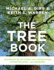 The Tree Book: Superior Selections for Landscapes, Streetscapes, and Gardens