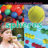 Three Dimensional Shapes: Spheres (Concepts (Hardcover Rourke))