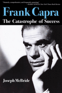 Frank Capra: the Catastrophe of Success
