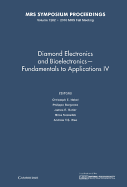 Diamond Electronics and Bioelectronics  Fundamentals to Applications IV