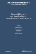 Diamond Electronics and Biotechnology  Fundamentals to Applications V