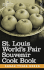 St. Louis World S Fair Souvenir Cook Book