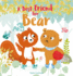 A Best Friend for Bear (Bear, Bk. 3)