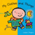 My Clothes and Things
