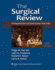 The Surgical Review: an Integrated Basic and Clinical Science Study Guide