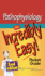 Pathophysiology: an Incredibly Easy! Pocket Guide (Incredibly Easy! Series�)
