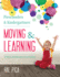 Preschoolers and Kindergartners Moving and Learning: a Physical Education Curriculum