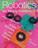Robotics for Young Children: Stem Activities and Simple Coding