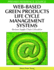 Web-Based Green Products Life Cycle Management Systems: Reverse Supply Chain Utilization