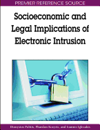 Socioeconomic and Legal Implications of Electronic Intrusion