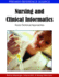 Nursing and Clinical Informatics Socio Technical Approaches