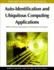 Auto-Identification and Ubiquitous Computing Applications