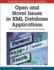 Open and Novel Issues in Xml Database Applications Future Directions & Advanced Technologies