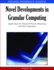 Novel Developments in Granular Computing Applications for Advanced Human Reasoning & Soft Computatio