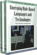 Handbook of Research on Emerging Rule-Based Languages and Technologies: Open Solutions and Approaches (2 Vol Set)