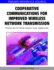Cooperative Communications for Improved Wireless Network Transmission: Framework for Virtual Antenna Array Applications